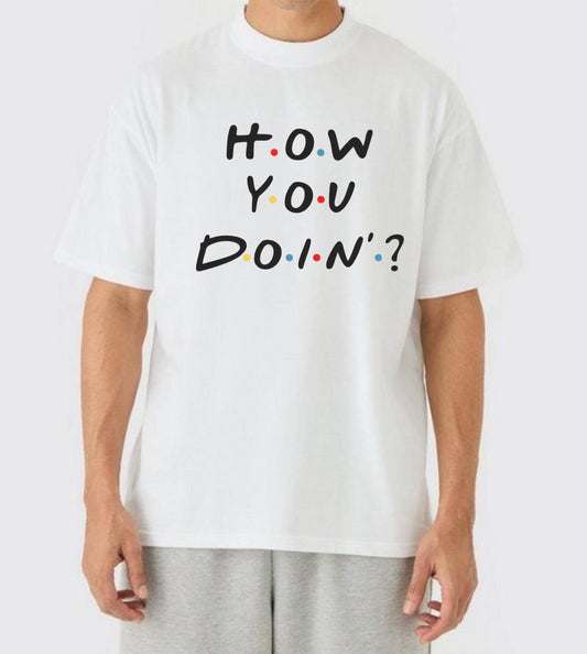 How You Doin'